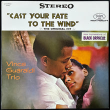 Load image into Gallery viewer, VINCE GUARALDI TRIO - CAST YOUR FATE TO THE WIND (USED VINYL 2014 EU M-/M-)
