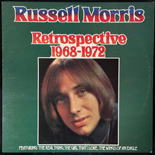 Load image into Gallery viewer, RUSSELL MORRIS - RETROSPECTIVE 1968-1972 (USED VINYL 1978 AUS M-/EX)
