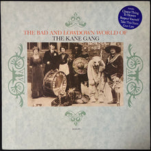 Load image into Gallery viewer, KANE GANG - THE BAD AND LOWDOWN WORLD OF THE KANE GANG (USED VINYL 1985 AUS M-/M-)
