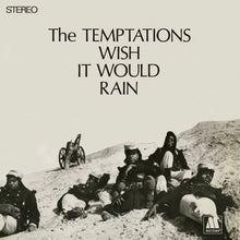 Load image into Gallery viewer, TEMPTATIONS - WISH IT WOULD RAIN (140GM) VINYL
