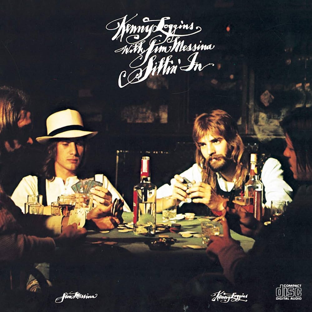KENNY LOGGINS WITH JIM MESSINA - SITTIN' IN (AUDIO FIDELITY) HYBRID SACD