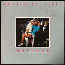 Load image into Gallery viewer, MOVING PICTURES - MATINEE (USED VINYL 1983 JAPAN M-/VG+)
