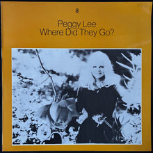 Load image into Gallery viewer, PEGGY LEE - WHERE DID THEY GO? (USED VINYL 1976 AUS M-/EX)
