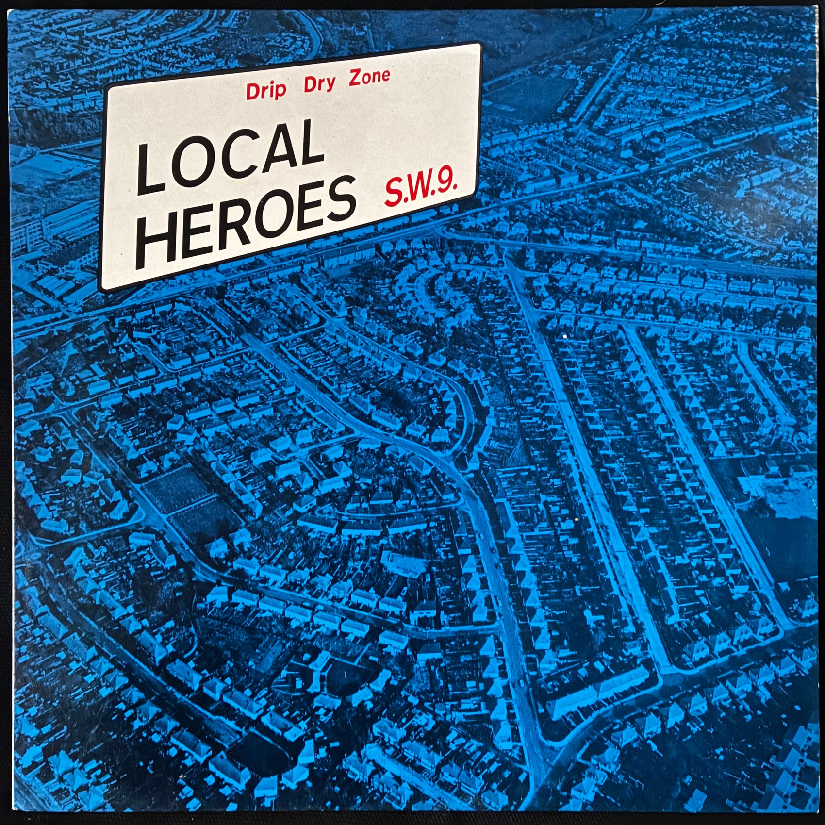 LOCAL HEROES SW9 - DRIP DRY ZONE (USED VINYL 1980 UK M-/EX+)