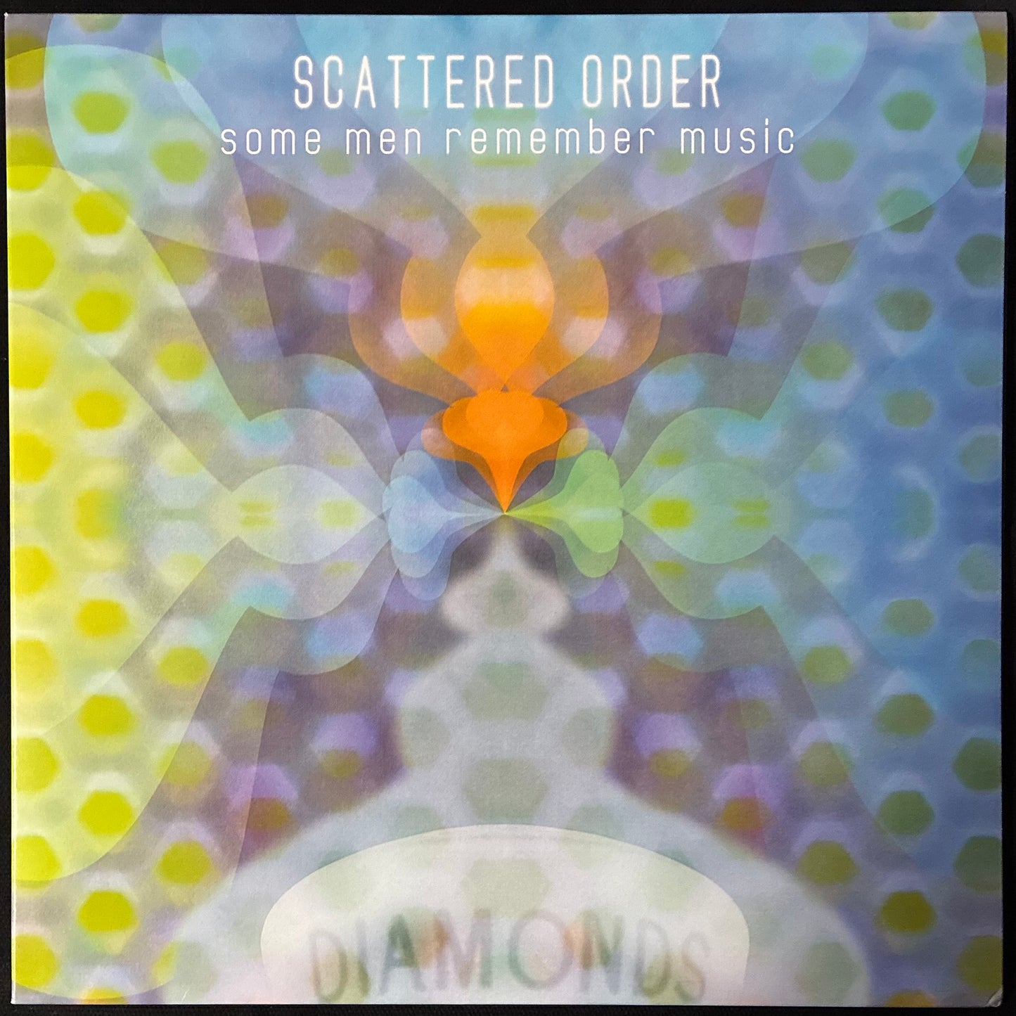 SCATTERED ORDER - SOME MEN REMEMBER MUSIC (USED VINYL 2016 AUS M-/M-)