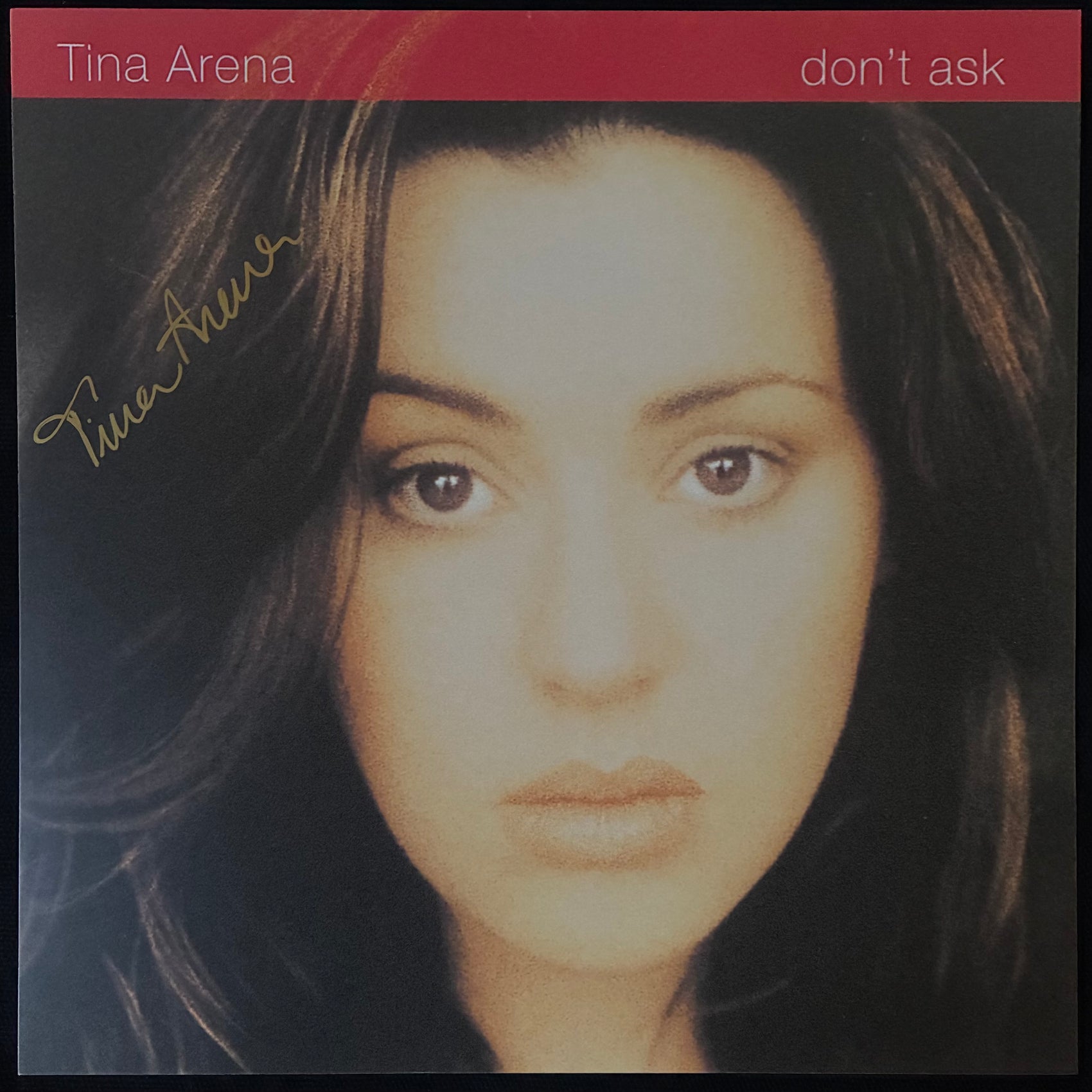 TINA ARENA - DON'T ASK (LP+SIGNED INSERT) (180GM) VINYL