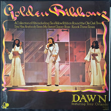Load image into Gallery viewer, DAWN FEATURING TONY ORLANDO - GOLDEN RIBBONS (USED VINYL 1973 UK EX+/EX)
