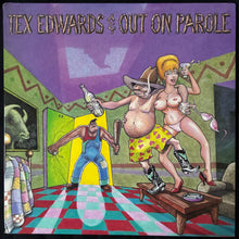 Load image into Gallery viewer, TEX EDWARDS &amp; OUT ON PAROLE -  PARDON ME, I'VE GOT SOMEONE TO KILL (USED VINYL 1989 US M-/M-)
