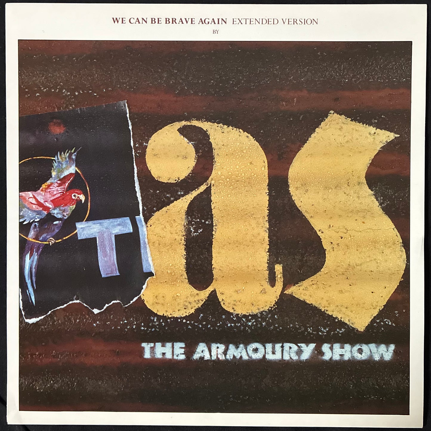 ARMOURY SHOW - WE CAN BE BRAVE AGAIN : EXTENDED VERSION (12") (USED VINYL 1984 UK M-/M-)