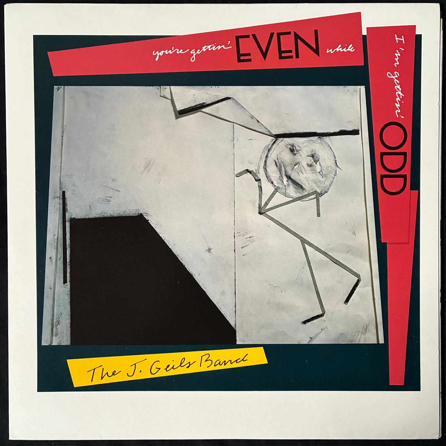 J. GEILS BAND - YOU'RE GETTIN' EVEN WHILE I'M GETTIN' ODD (USED VINYL 1984 AUS M-/M-)