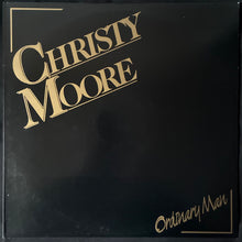 Load image into Gallery viewer, CHRISTY MOORE - ORDINARY MAN (USED VINYL 1986 AUS M-/M-)
