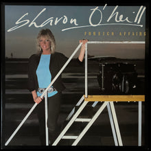 Load image into Gallery viewer, SHARON O'NEILL - FOREIGN AFFAIRS (USED VINYL 1983 US M-/M-)
