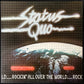 STATUS QUO - ROCKIN' ALL OVER THE WORLD (USED VINYL UK EX+/EX+)