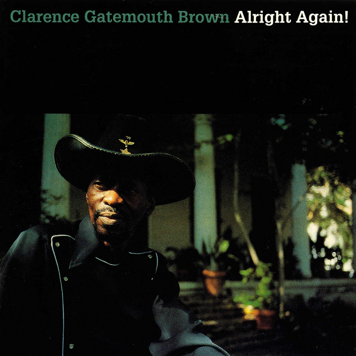 CLARENCE GATEMOUTH BROWN - ALRIGHT AGAIN! VINYL