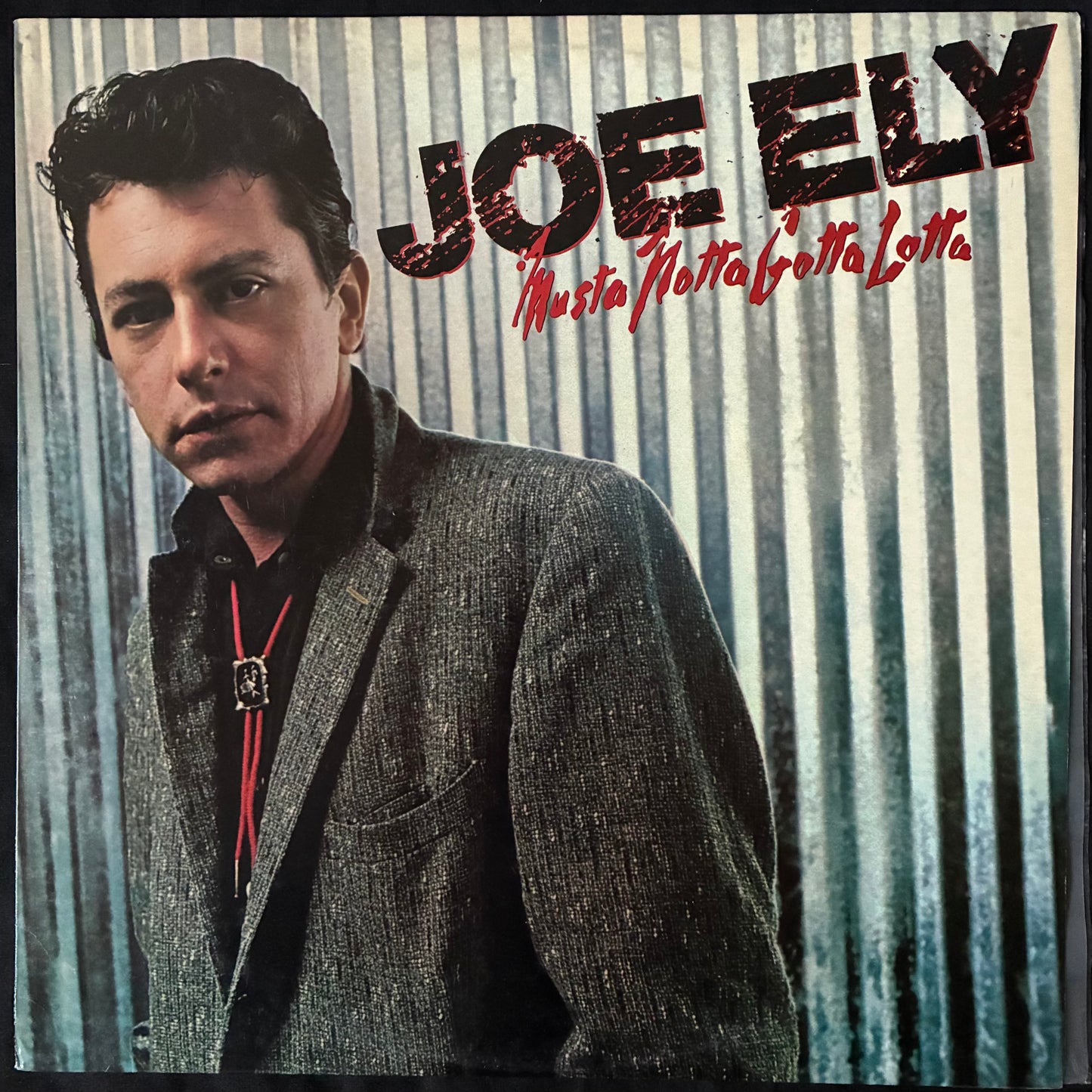 JOE ELY - MUSTA NOTTA GOTTA LOTTA (USED VINYL 1981 AUS M-/M-)