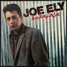 Load image into Gallery viewer, JOE ELY - MUSTA NOTTA GOTTA LOTTA (USED VINYL 1981 AUS M-/M-)
