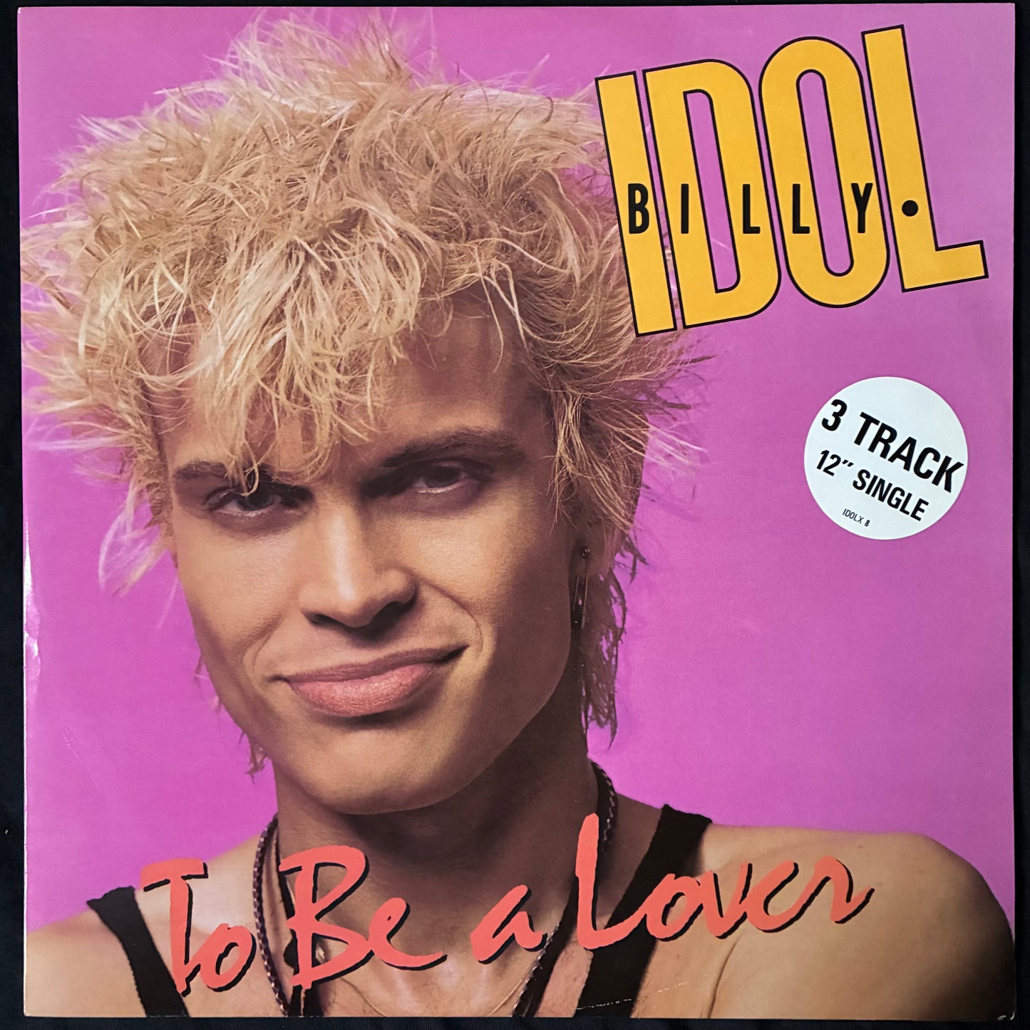 BILLY IDOL - TO BE A LOVER (12") (USED VINYL 1986 UK M-/M-)