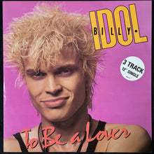 Load image into Gallery viewer, BILLY IDOL - TO BE A LOVER (12") (USED VINYL 1986 UK M-/M-)
