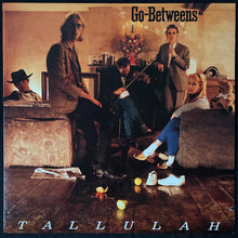 Load image into Gallery viewer, GO-BETWEENS - TALLULAH (USED VINYL 1987 US M-/EX)
