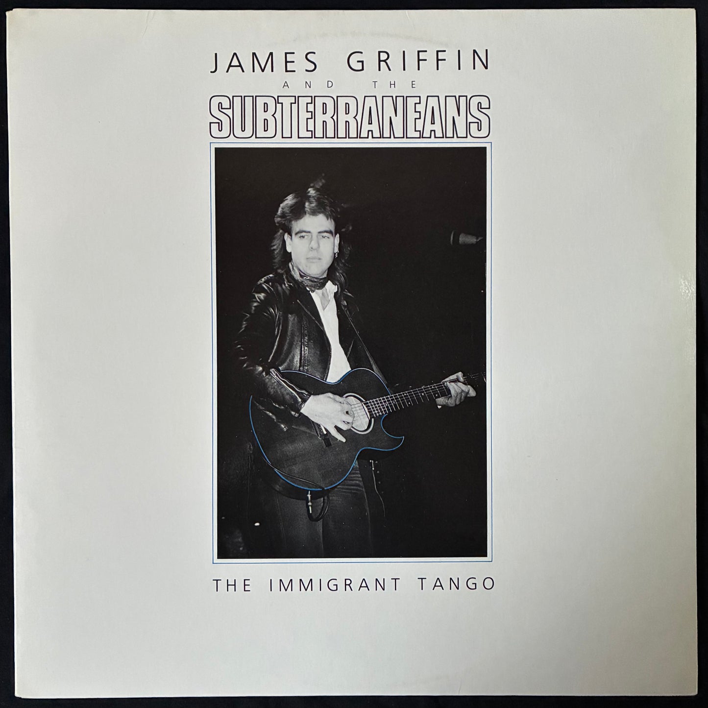 JAMES GRIFFIN AND THE SUBTERRANEANS - THE IMMIGRANT TANGO (MLP) (USED VINYL 1985 AUS M-/EX+)