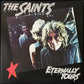 SAINTS - ETERNALLY YOURS (180GM) (USED VINYL 2011 US M-/M-)