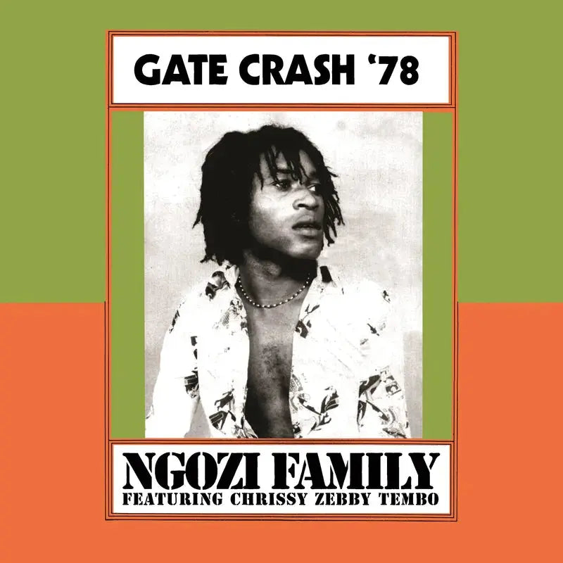 NGOZI FAMILY - GATE CRASH ‘78 RSD 2026 VINYL