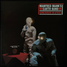 Load image into Gallery viewer, MANFRED MANN'S EARTH BAND - SOMEWHERE IN AFRIKA (USED VINYL 1982 AUS M-/M-)
