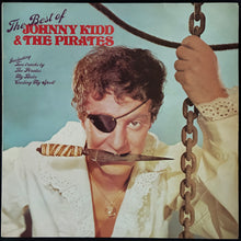 Load image into Gallery viewer, JOHNNY KIDD &amp; THE PIRATES - THE BEST OF JOHNNY KIDD &amp; THE PIRATES (USED VINYL 1978 UK M-/EX+)
