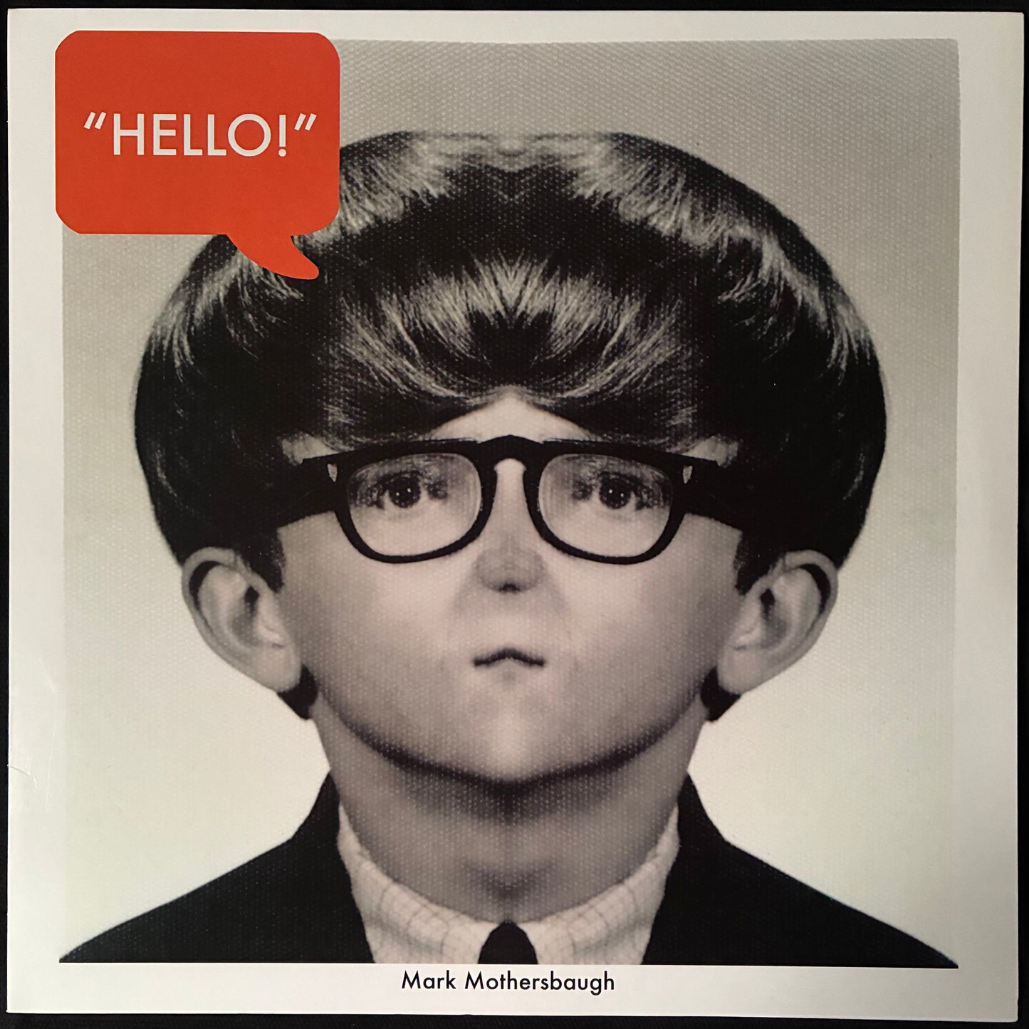 MARK MOTHERSBAUGH - HELLO! (12") (USED VINYL 2016 US M-/M-)
