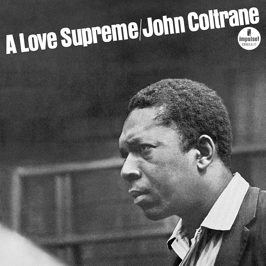 JOHN COLTRANE - A LOVE SUPREME (180GM) (ACOUSTIC SOUNDS) VINYL