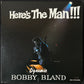 BOBBY BLAND - HERE'S THE MAN!!! (USED VINYL 1983 US M-/M-)