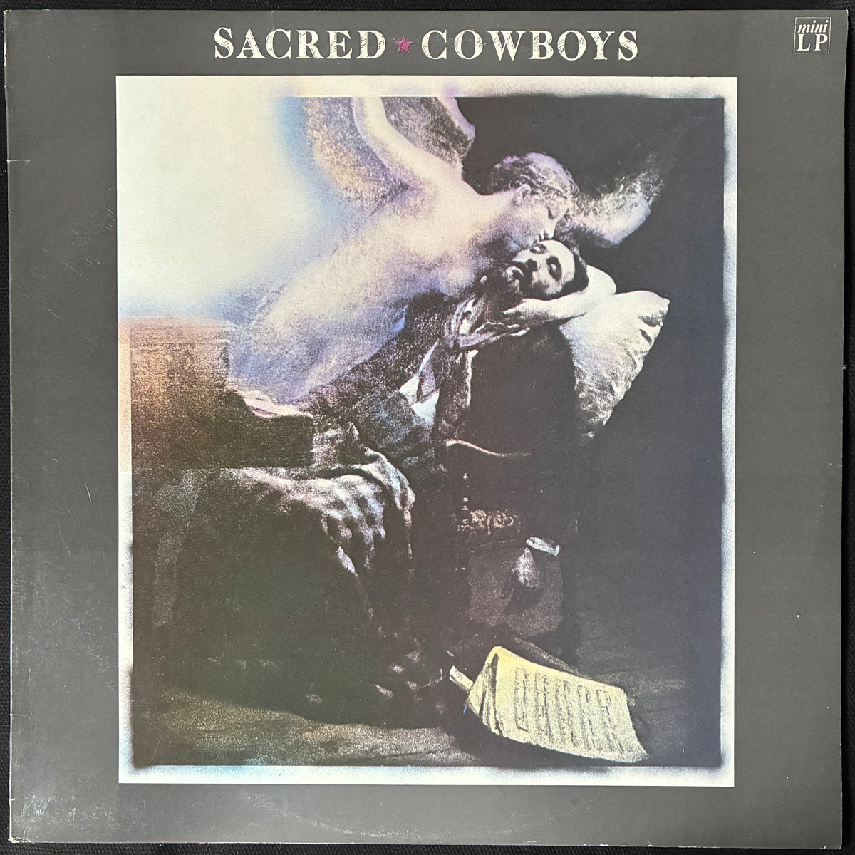 SACRED COWBOYS - SACRED COWBOYS (MLP) (USED VINYL 1983 AUS M-/EX+)