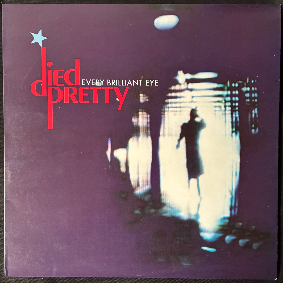 DIED PRETTY - EVERY BRILLIANT EYE (USED VINYL 1990 AUS M-/M-)