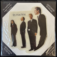 Load image into Gallery viewer, TIN MACHINE - MAGGIE'S FARM (LIVE)/TIN MACHINE (USED VINYL 1989 UK (PICTURE DISC) M-/M-)
