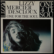 Load image into Gallery viewer, LIZZY MERCIER DESCLOUX - ONE FOR THE SOUL (USED VINYL 1986 FRANCE EX/EX)
