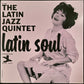 LATIN JAZZ QUINTET - LATIN SOUL (USED VINYL 2001 US M-/M-)
