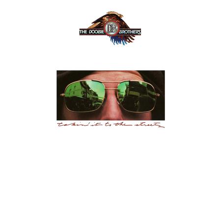 DOOBIE BROTHERS - TAKIN' IT TO THE STREETS VINYL