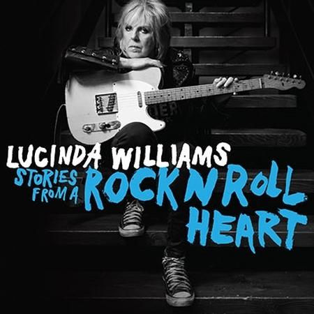 LUCINDA WILLIAMS - STORIES FROM A ROCK N ROLL HEART VINYL