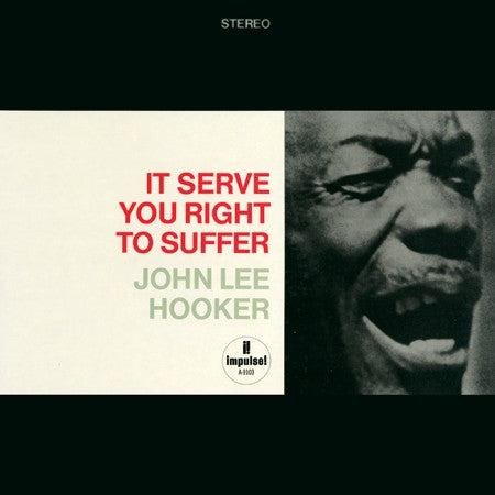 JOHN LEE HOOKER - IT SERVE YOU RIGHT TO SUFFER (ANALOGUE PRODUCTIONS) VINYL