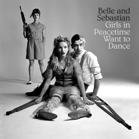 BELLE AND SEBASTIAN - GIRLS IN PEACETIME WANT TO DANCE (4LP BOX SET) VINYL