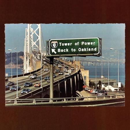 TOWER OF POWER - BACK TO OAKLAND (RHINO RESERVE) (180GM) VINYL