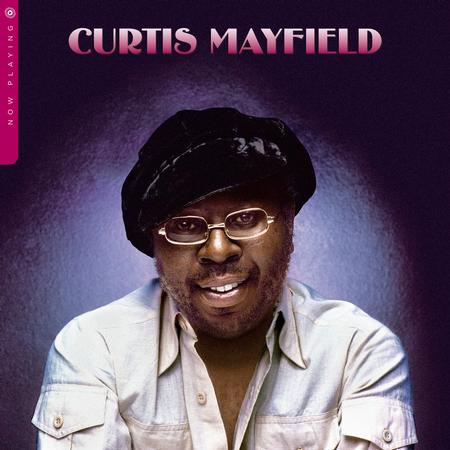 CURTIS MAYFIELD - NOW PLAYING VINYL