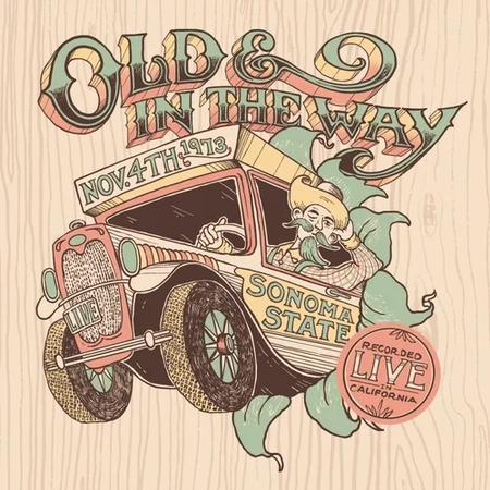 OLD & IN THE WAY - LIVE AT SONOMA STATE : NOVEMBER 4TH, 1973 (2LP) (HONEYDEW COLOURED) VINYL