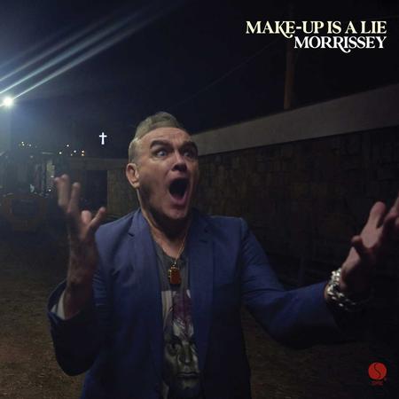 MORRISSEY - MAKE-UP IS A LIE (BLUE COLOURED) VINYL