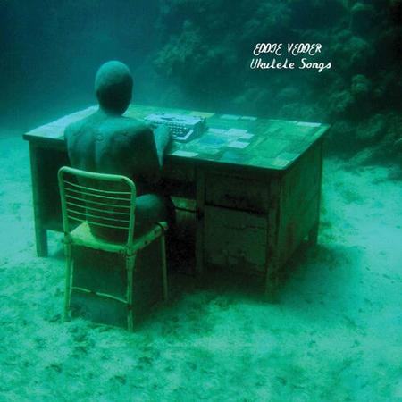 EDDIE VEDDER - UKULELE SONGS (180GM) VINYL