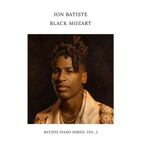 JON BATISTE - BLACK MOZART : BATISTE PIANO SERIES, VOL. 2 VINYL