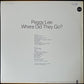 PEGGY LEE - WHERE DID THEY GO? (USED VINYL 1976 AUS M-/EX)