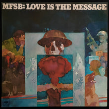 Load image into Gallery viewer, MFSB - LOVE IS THE MESSAGE (USED VINYL 1973 AUS EX+/EX)
