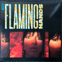 Load image into Gallery viewer, FLAMING HANDS - THE FLAMING HANDS (USED VINYL 1984 AUS M-/M-)
