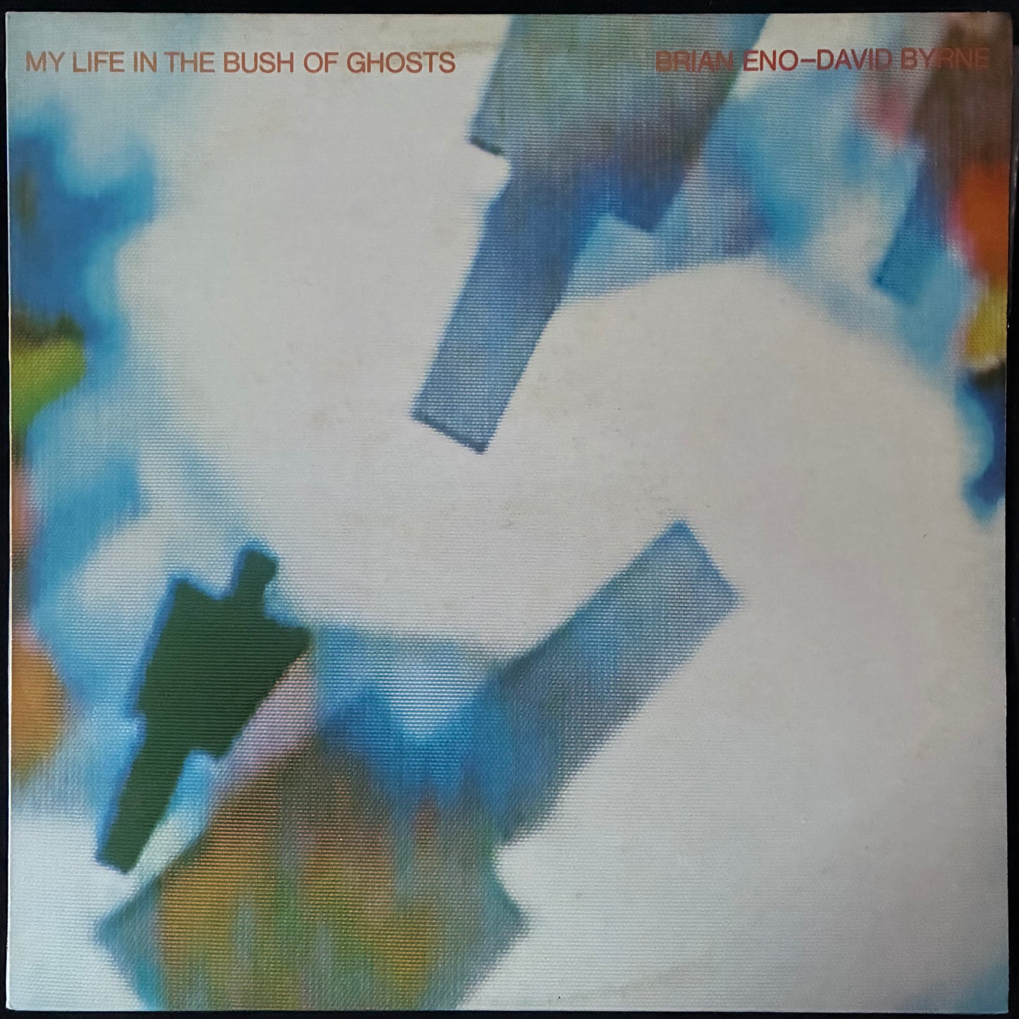 BRIAN ENO DAVID BYRNE - MY LIFE IN THE BUSH OF GHOSTS (FIRST PRESSING) (USED VINYL 1981 AUS M-/EX+)